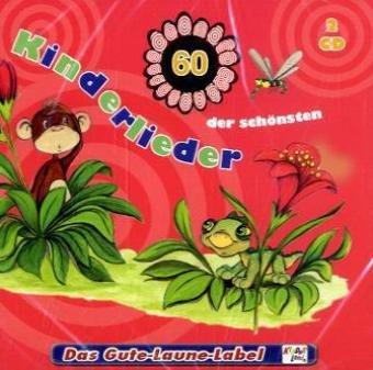 60 der schönsten Kinderlieder