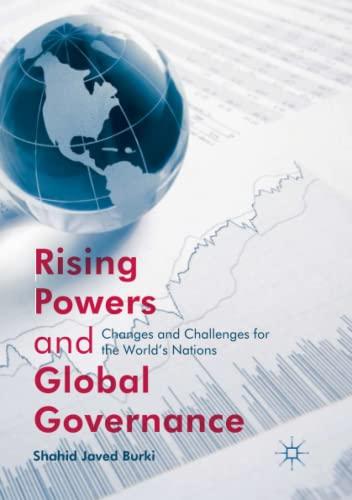 Rising Powers and Global Governance: Changes and Challenges for the World’s Nations