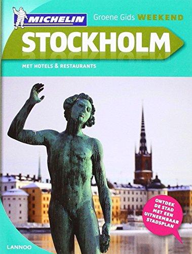 Groene Gids Weekend Stockholm: met hotels & restaurants (De Groene Reisgids Weekend)