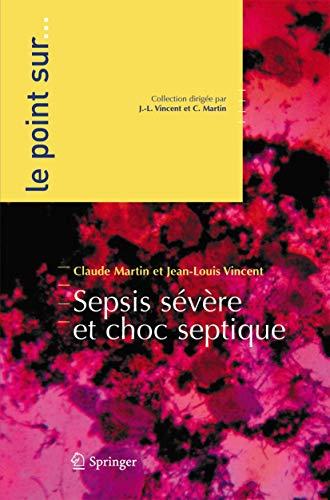 Sepsis sévère et choc septique