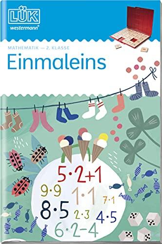 LÜK-Übungshefte: LÜK: 2. Klasse - Mathematik: Einmaleins: Mathematik / 2. Klasse - Mathematik: Einmaleins (LÜK-Übungshefte: Mathematik)