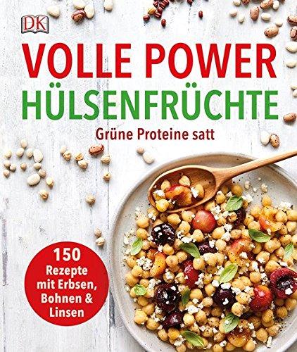 Volle Power Hülsenfrüchte: Grüne Proteine satt