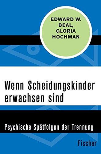 Wenn Scheidungskinder erwachsen sind: Psychische Spätfolgen der Trennung