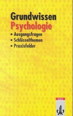 Grundwissen Psychologie