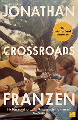 Crossroads: The latest novel from the international bestselling author of The Corrections