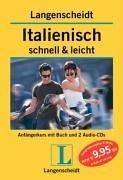 Italienisch schnell & leicht. Langenscheidt. Lehrbuch mit 2 Audio-CDs. (Lernmaterialien)