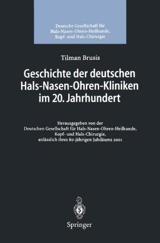 Geschichte der deutschen Hals-Nasen-Ohren-Kliniken im 20. Jahrhundert