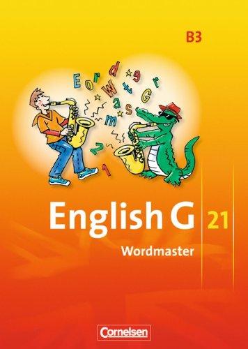 English G 21 - Ausgabe B: Band 3: 7. Schuljahr - Wordmaster: Vokabellernbuch