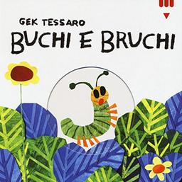 Buchi e bruchi