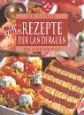 Die besten Rezepte der Landfrauen