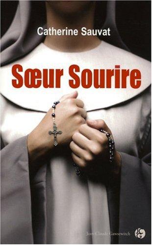 Soeur Sourire : récit biographique