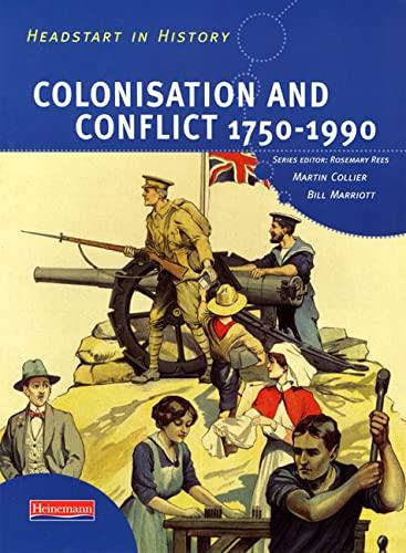 Headstart In History: Colonisation & Conflict 1750-1990