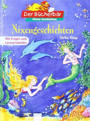 Nixengeschichten. Der Bücherbär: Kleine Geschichten