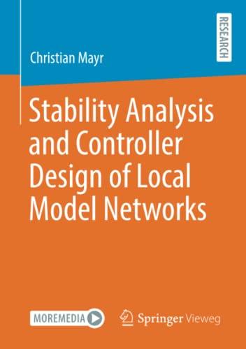 Stability Analysis and Controller Design of Local Model Networks