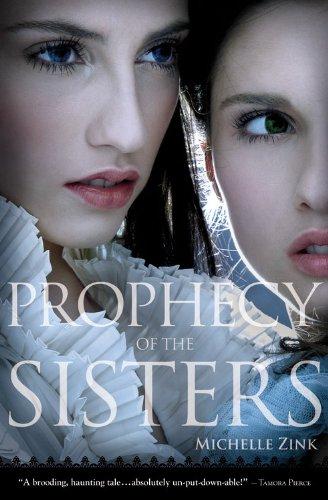 Prophecy of the Sisters (Prophecy of the Sisters Trilogy, Band 1)