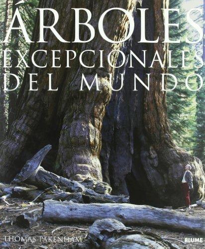 Arboles Excepcionales del Mundo