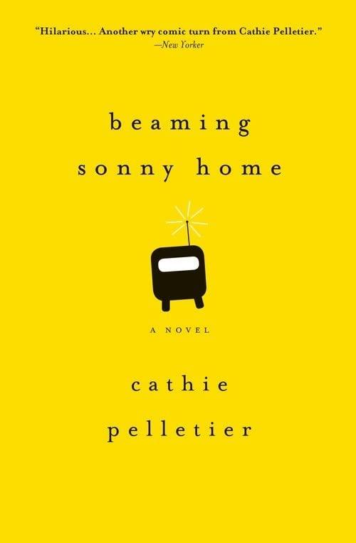 Beaming Sonny Home: A Novel