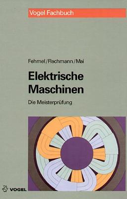 Die Meisterprüfung, Elektrische Maschinen