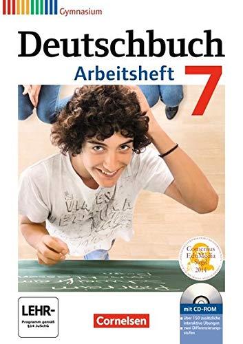 Deutschbuch Gymnasium - Allgemeine Ausgabe: 7. Schuljahr - Arbeitsheft mit Lösungen und Übungs-CD-ROM