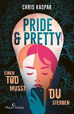 Pride & Pretty: Einen Tod musst du sterben