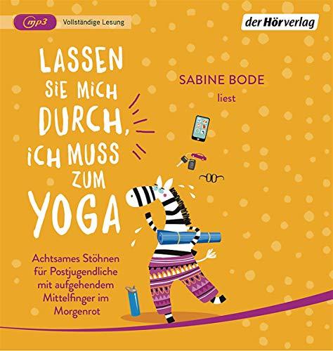 Lassen Sie mich durch, ich muss zum Yoga: Achtsames Ausatmen für Postjugendliche mit aufgehendem Mittelfinger im Morgenrot