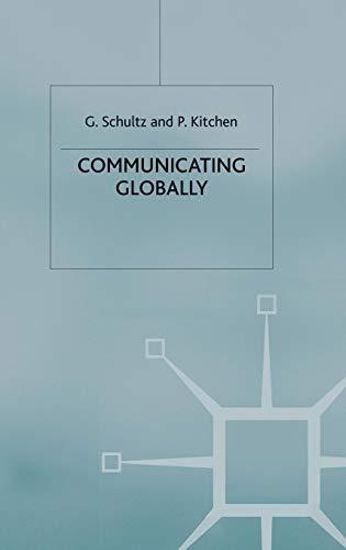 Communicating Globally: An Integrated Marketing Approach