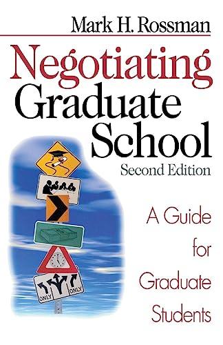 Negotiating Graduate School: A Guide for Graduate Students (Study Skills)