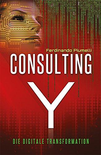 Consulting Y - Die digitale Transformation