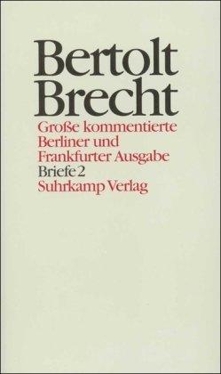 Werke. Grosse kommentierte Berliner und Frankfurter Ausgabe: Werke. Große kommentierte Berliner und Frankfurter Ausgabe. 30 Bände (in 32 Teilbänden) ... Band 29: Briefe 2. 1937-1949: BD 29