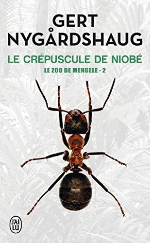 La trilogie de Mino. Vol. 2. Le crépuscule de Niobé