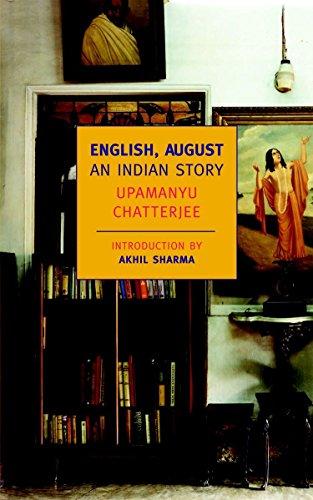 English, August: An Indian Story (New York Review Books Classics)