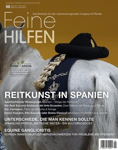 Feine Hilfen, Ausgabe 56: Reitkunst in Spanien (Feine Hilfen: Das Bookazin für den verantwortungsvollen Umgang mit Pferden)