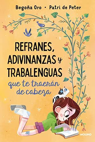 Refranes, adivinanzas y trabalenguas que te traerán de cabeza (Cofre encantado)