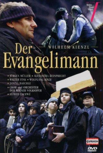 Kienzl, Wilhelm - Der Evangelimann