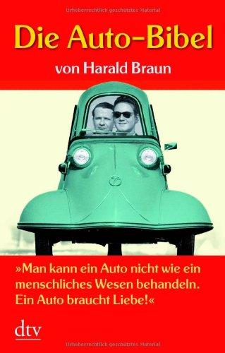 Die Auto-Bibel: "Man kann ein Auto nicht wie ein menschliches Wesen behandeln. Ein Auto braucht Liebe!"