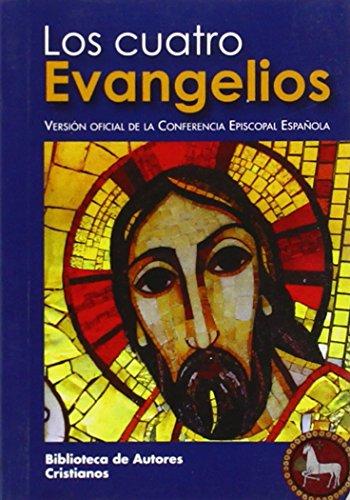 Los cuatro Evangelios: Versión oficial de la Conferencia Episcopal Española (EDICIONES BÍBLICAS, Band 110)