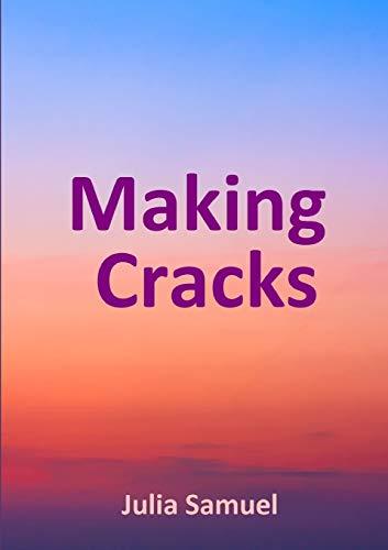 Making Cracks