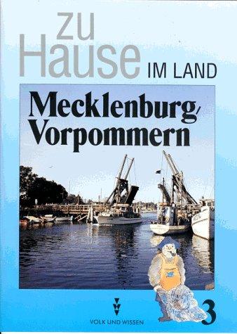 Zu Hause im Land Mecklenburg-Vorpommern, Klasse 3