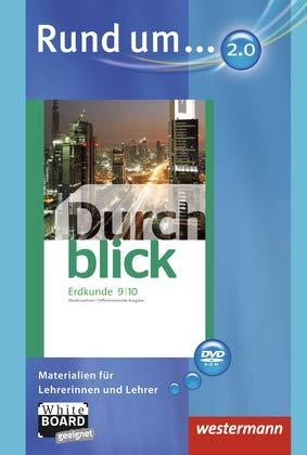 Durchblick Erdkunde - differenzierende Aktuelle Ausgabe für Oberschulen in Niedersachsen, Rund um ... Digitale Lehrermaterialien 9 / 10, DVD-ROM-Version (2.0)