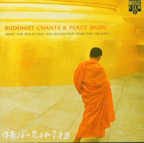 Buddhist Chants & Peace Music