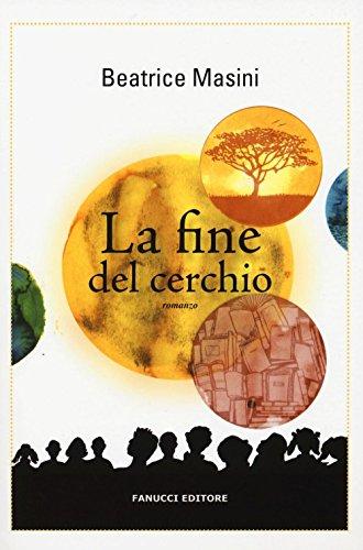 La fine del cerchio (Narrativa tascabile)