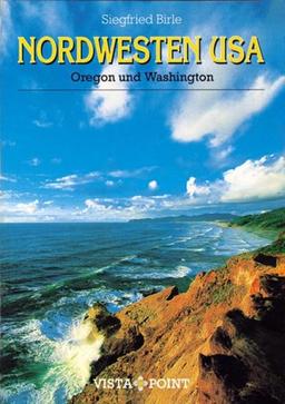 Nordwesten USA: Oregon und Washington