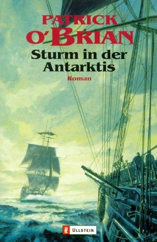 Sturm in der Antarktis: Roman