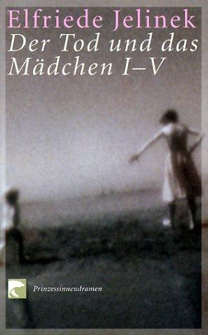 Der Tod und das Mädchen I-V