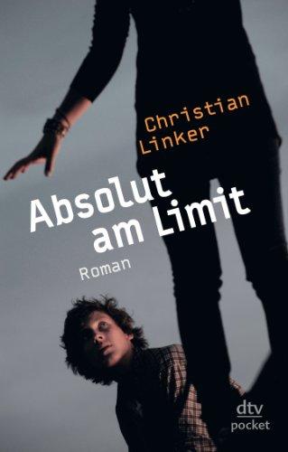 Absolut am Limit: Roman