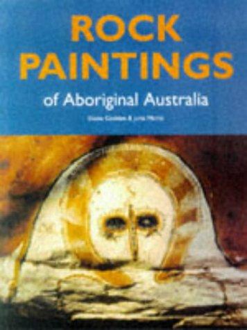 Rock Paintings of Aboriginal Australia