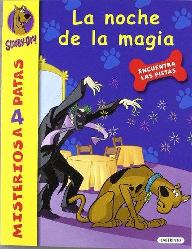 Scooby-Doo. La noche de la magia (Misterios a 4 patas, Band 12)