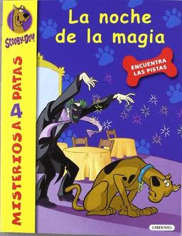 Scooby-Doo. La noche de la magia (Misterios a 4 patas, Band 12)