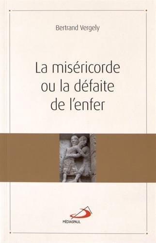 La miséricorde ou La défaite de l'enfer