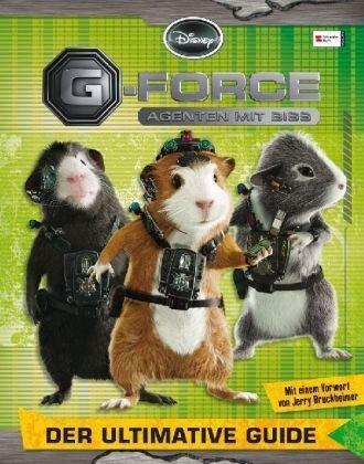 Disneys G-Force - Agenten mit Biss: Der ultimative Guide